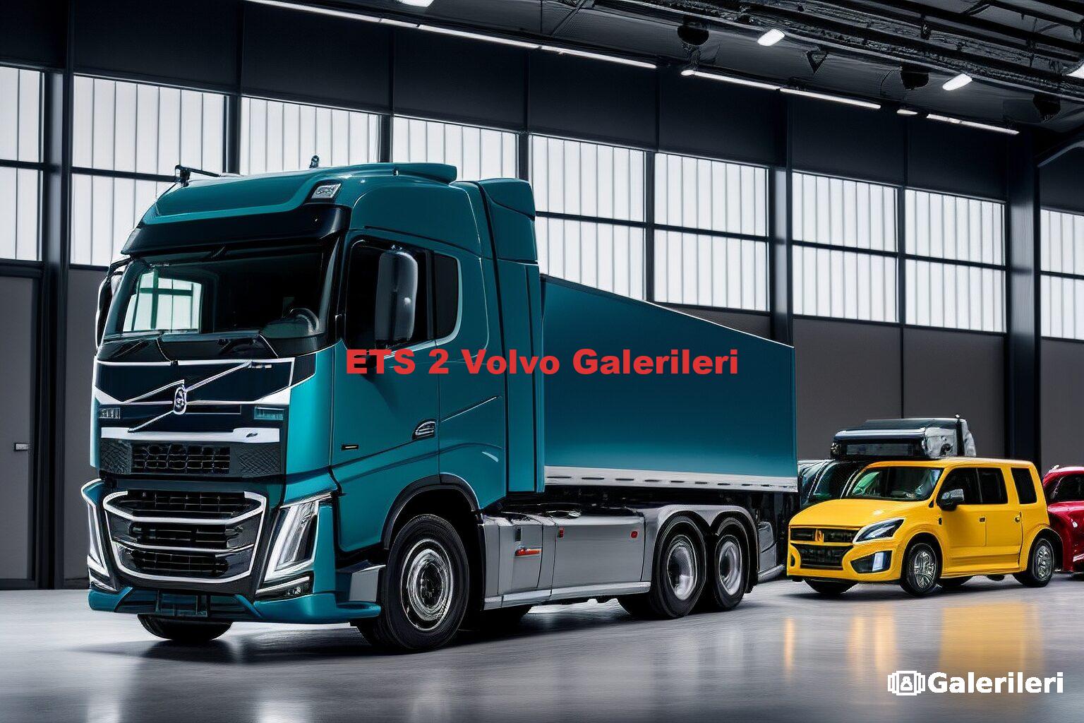 ETS 2 Volvo Galerileri