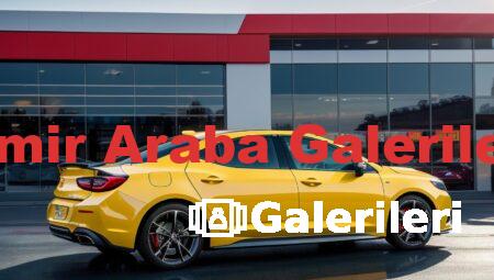 İzmir Araba Galerileri
