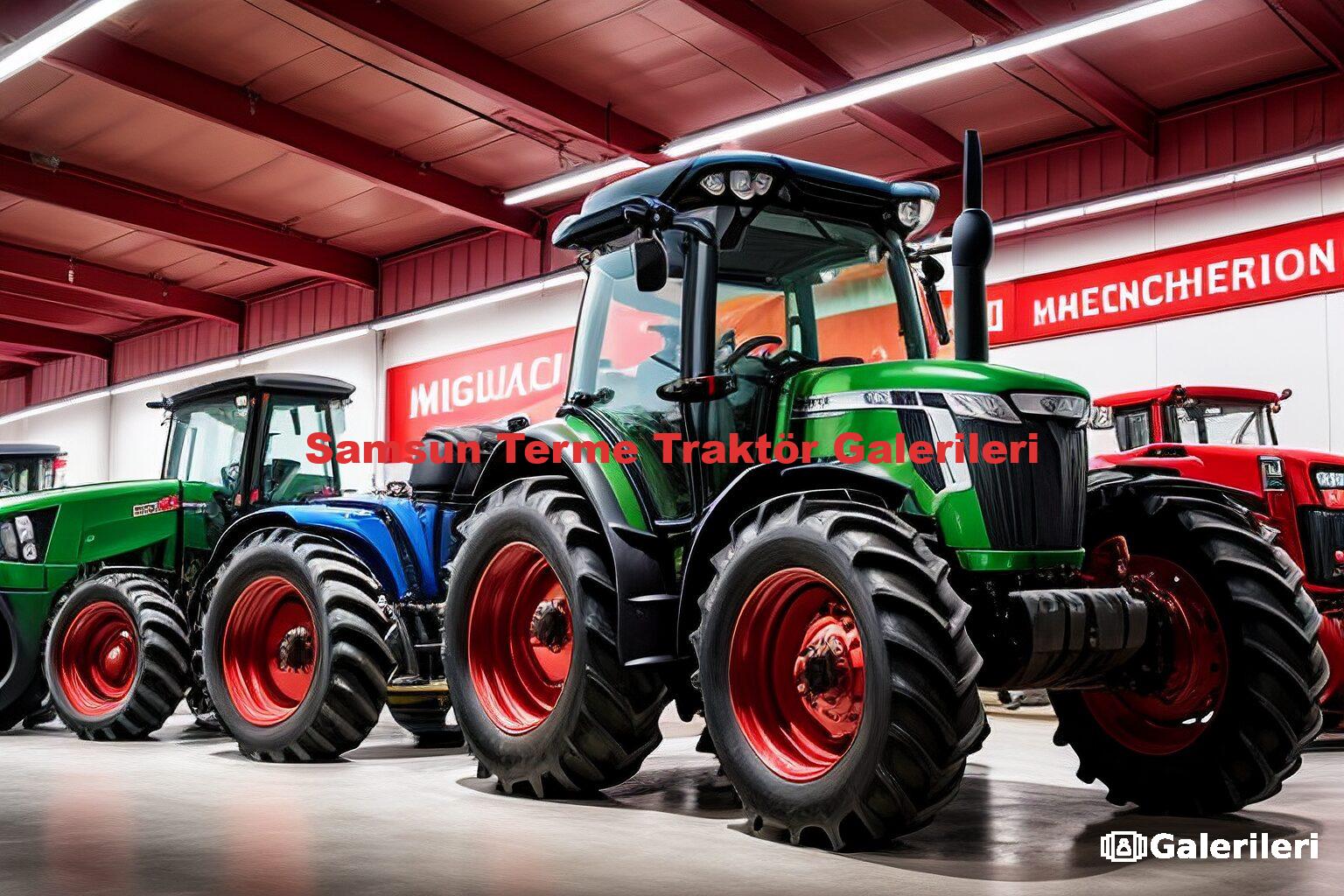 Samsun Terme Traktör Galerileri