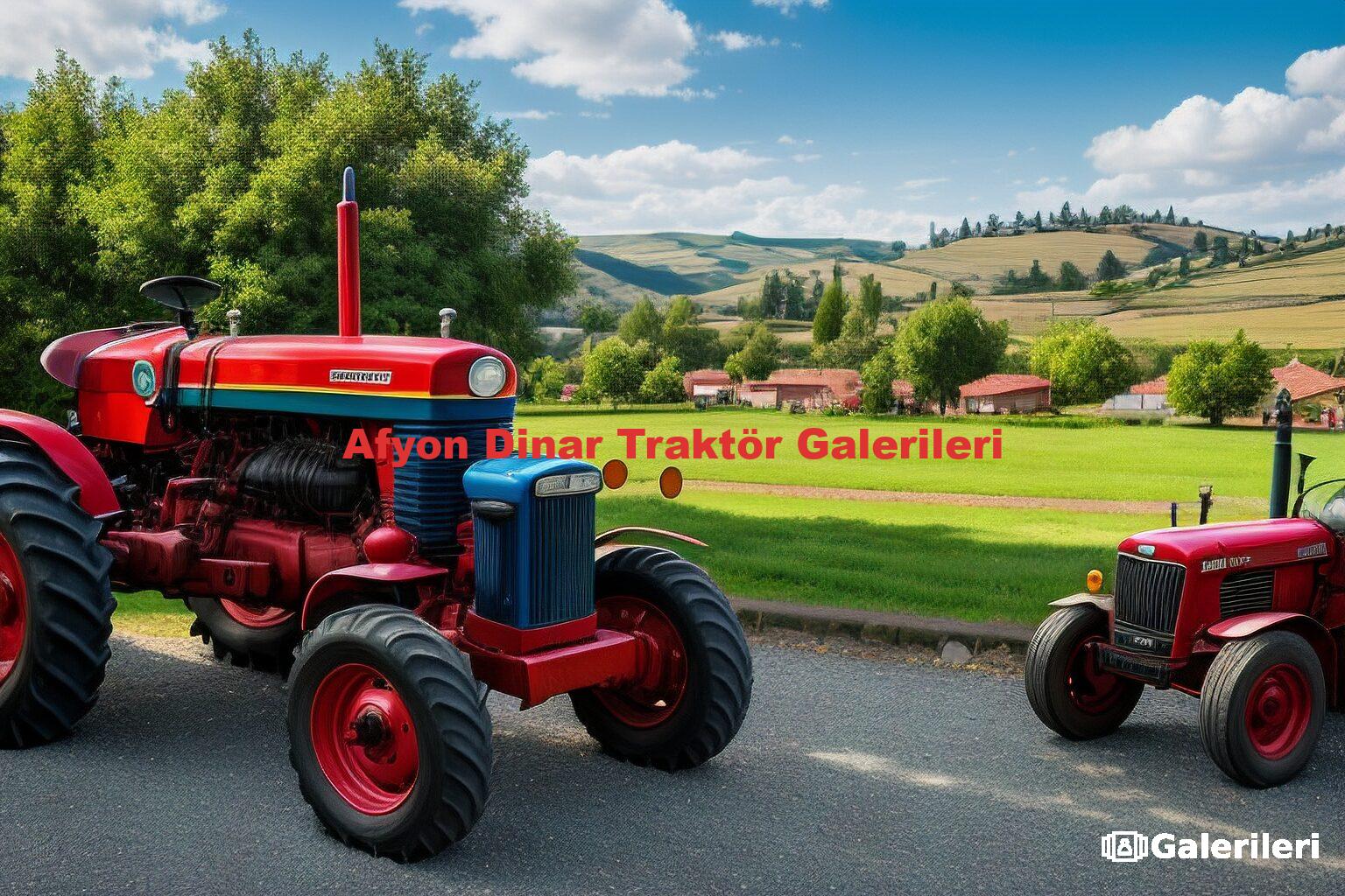 Afyon Dinar Traktör Galerileri