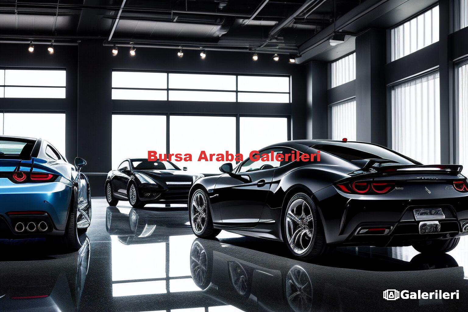 Bursa Araba Galerileri