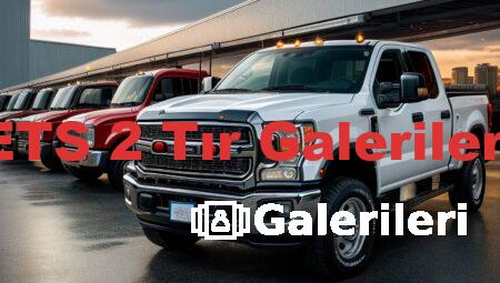 ETS 2 Tır Galerileri